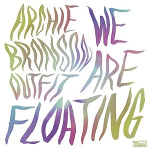 We Are Floating