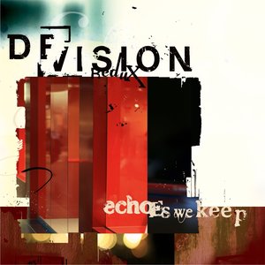Echoes We Keep (Redux) by De/Vision, DEVISION REDUX