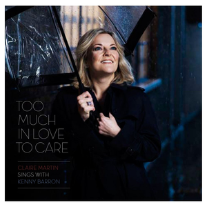 Too Much in Love to Care cover