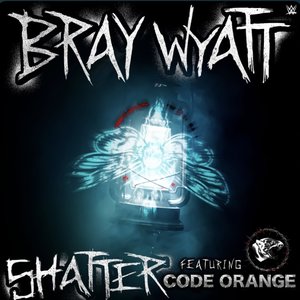 WWE: Shatter (Bray Wyatt) - Single