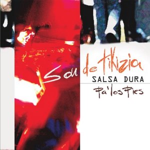Salsa dura pa' los pies