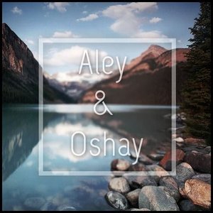 Avatar for Aley & Oshay
