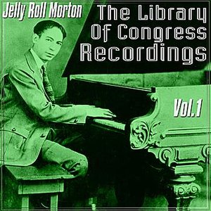 The Library Of Congress Recordings: Volume One