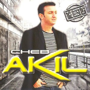 The Best of Cheb Akil