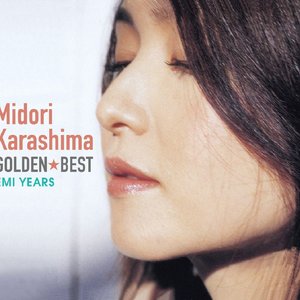 Golden Best Midori Karashima -EMI Years-