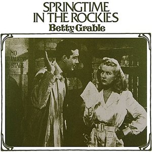 Springtime In The Rockies/ Sweet Rosie O'Grady