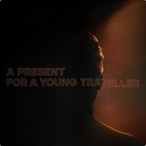 A Present for a Young Traveller