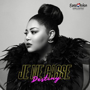 Je me casse (Eurovision Official Entry)