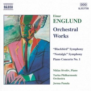 ENGLUND: Symphonies Nos. 2 and 4 / Piano Concerto No. 1