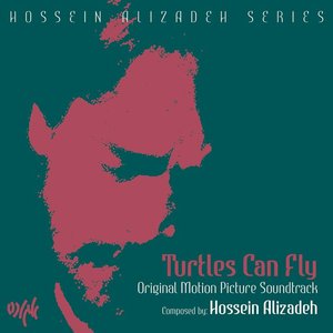 Turtles Can Fly (Original Motion Picture Soundtrack)