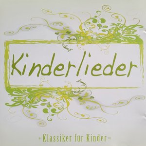 Kinderlieder (Klassiker für Kinder)