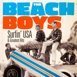 The Beach Boys: Surfin' U.S.A. and Greatest Hits (Remastered)