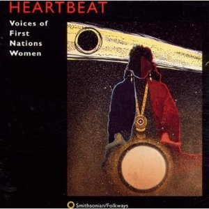 “Heartbeat: Voices of First Nations Women”的封面