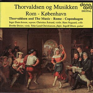 Thorvaldsen and The Music - Rome - Copenhagen