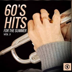 60's Hits for The Summer, Vol. 3