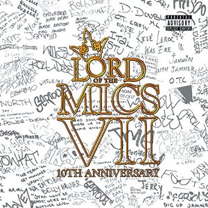 Lord of the Mics VII