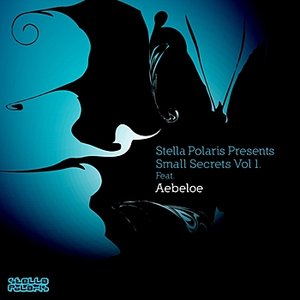 Small Secrets vol.1 presents: Aebeloe