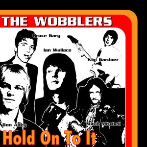 Hold On to It (feat. Ian Wallace, Kim Gardner, Bruce Gary, Don Adey, Bo Svenson)