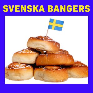 Svenska Bangers