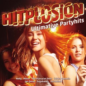 Hitplosion - Ultimative Partyhits