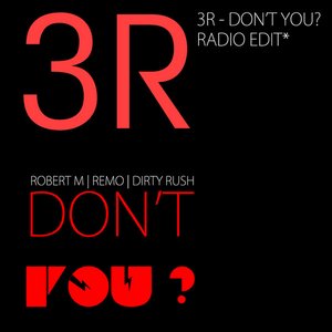 Don't You (Radio Edit)