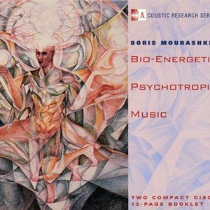 Bio-Energetic Psychotropic Music