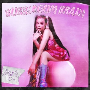 Bubblegum Brain