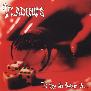 The Odds Are Against Us... cover