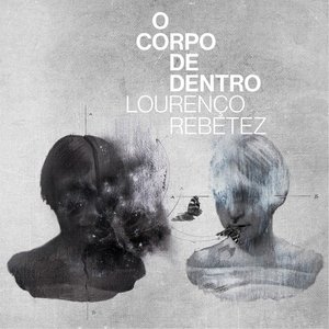 O Corpo de Dentro