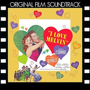 I Love Melvin (Original Film Soundtrack)