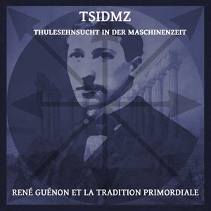 René Guénon et la tradition primordiale
