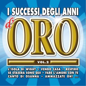 I successi degli anni d'oro, Vol. 2