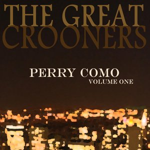 The Great Crooners - Perry Como Vol 1