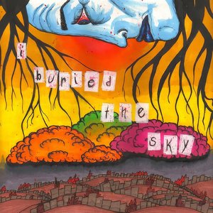 I Buried The Sky - EP