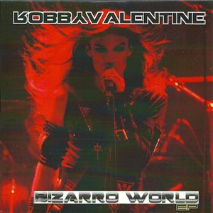 Bizarro World EP