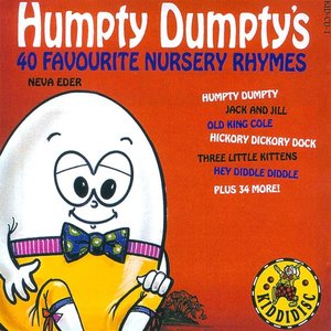 Humpty Dumpty's 40 Favourite Nursery Rhymes