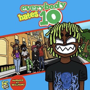 Everybody Hates 10