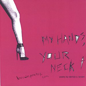 Image for 'my hands, your neck'
