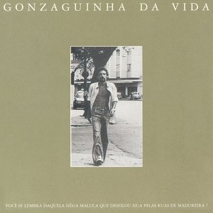 Gozanguinha Da Vida