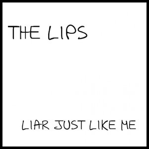 Liar Just Like Me