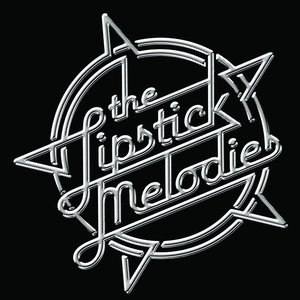 The Lipstick Melodies