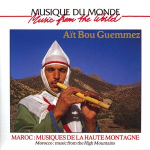 Maroc: musiques de la haute montagne