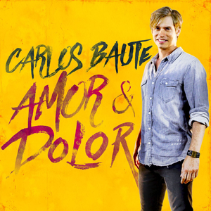 Carlos Baute - De amor y dolor - Zortam Music