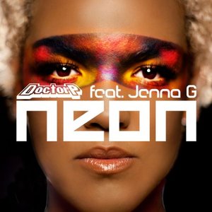 Neon (Remixes) [feat. Jenna G] - EP