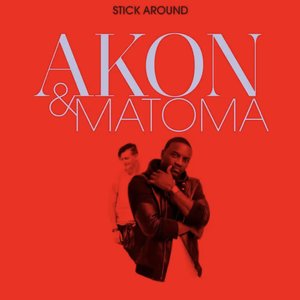 Stick Around - Single