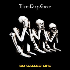 Three Days Grace - So Called Life - Single - Zortam Music