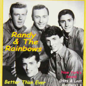 Randy & The Rainbows - Better Than Ever - Zortam Music