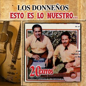 Esto Es Lo Nuestro - 20 Exitos