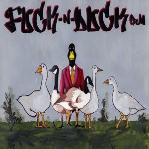 Fuck & Duck