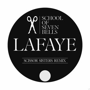 Lafaye (Scissor Sisters Remix)